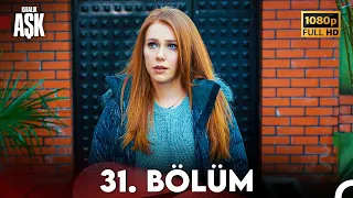 Kiralık Aşk 31. Bölüm Full HD