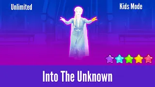 Just Dance 2022 (Unlimited) | Into The Unknown - Kids Mode
