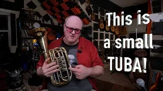 The World's Smallest Tuba