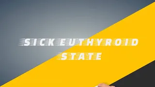 sick euthyroid state