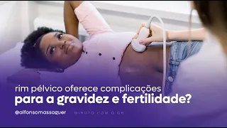 Rim pélvico oferece complicações para a gravidez e fertilidade? -  Dr. Alfonso Massaguer