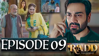 Radd Episode 09 | #Rad10 | New Episode – Ary Drama