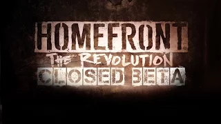 Tips for Playing Homefront: The Revolution's Closed Beta