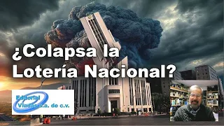 ¿Colapsa La Lotería Nacional?