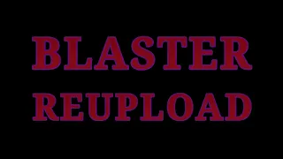BLASTER REUPLOAD: Colossal Duel Legacy Edition