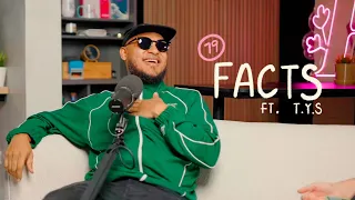 79. Facts ft. T.Y.S