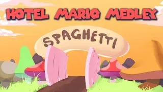 Spaghetti - Hotel Mario Medley (From the H.M. Reanimated Collab)