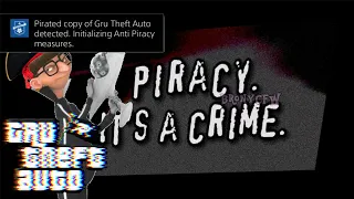 Gru Theft Auto ANTI PIRACY SCREEN! 🏴‍☠️ (Option 1: No)