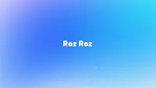 Roz Roz Lyrics | The Yellow Diary & Shilpa Rao | 7Lyrics World | 2024