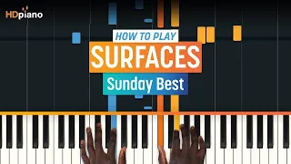 Piano Tutorial for "Sunday Best" by Surfaces | HDpiano (Part 1)