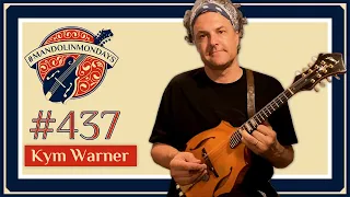 Mandolin Mondays Featuring Kym Warner /// "A Luthier's Lament"