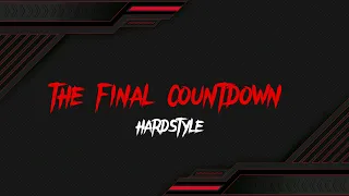 The final countdown - Hardstyle