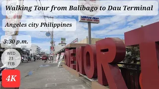 Walking Tour from Balibago Brg to Dau Terminal. Angeles city. Philippines. 23 February 2022. [4K]