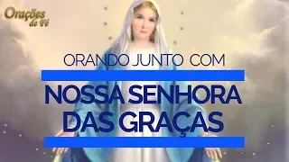 Orando junto com Nossa Senhora das Graças [A medalha milagrosa]