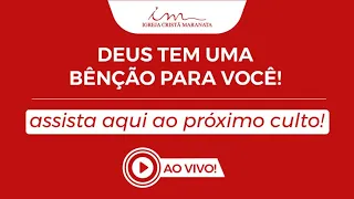 [CULTO 20H] Igreja Cristã Maranata - Não somos como os que não tem esperança - Segunda - 16/08/2021