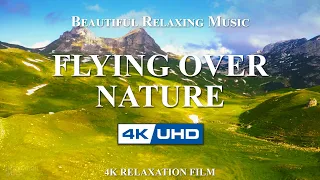 #1 FLYING OVER NATURE  4K UHD | 1 Hour Relaxation Film with Peaceful Piano Music | Meditation Vibes