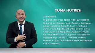 İşaret Diliyle Cuma Hutbesi - 1 Eylül 2017