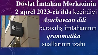 2 aprel 2023 cü il buraxılış suallarının izahı