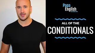 All of the English Conditionals - Donuts and Diarrhea