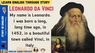 Leonardo da Vinci/Story in English / Learn English Through Story /English learning/ Learn English