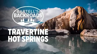 The sad story behind the Travertine Hot Springs Instagram hotspot | Bartell's Backroads