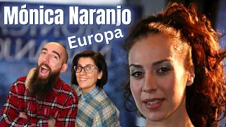 Monica Naranjo - Europa (REACTION) with my wife