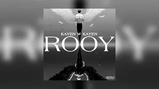 Rooy -  Kayen W Kayen