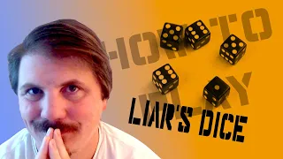 How to play Liar's Dice: Dice Games