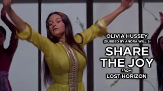 Olivia Hussey "Share The Joy" (solo) from Lost Horizon (1973)