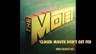 'Closed Mouth Don't Get Fed' - Track 4 from the album 'The Motet'