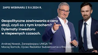 Jak inwestować pieniądze w niepewnym 2024 r. Polskie akcje? [ZAPIS WEBINARU]