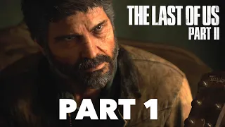 The Last of Us Part II PS4 Pro (Hard Difficulty) No Commentary Gameplay Part 1