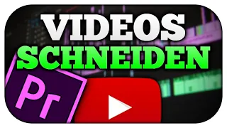 YouTube Videos schneiden mit Premiere Pro – das vollständige Tutorial für Anfänger!