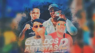 GIRO DOS ARTISTAS 2 - MC KEVIN, MC BRUNINHO DA PRAIA, MC GP, MC MAGAL, MC LELE JP, MC LIVINHO MC IG