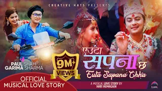 Euta Sapana Chha (एउटा सपना छ)  Moon Prasai - A Musical Love Story | Paul Shah | Garima Sharma