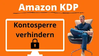 Amazon KDP Inhalts-Richtlinien beachten - Kindle Direct Publishing Kontosperre verhindern