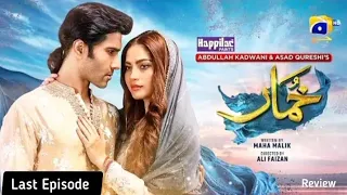 Khumar Last Episode Review | Khumar Episode 50 Review | Khumar Episode 50 Teaser-Promo Review