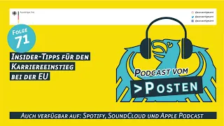 Podcast vom Posten - Insider-Tipps für den Karriereeinstieg bei der EU (Folge 71)