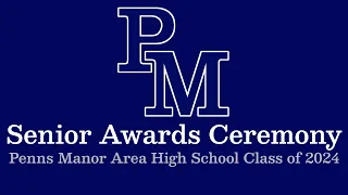 PMAHS - Senior Awards - Class of 2024