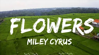 Play List ||  Miley Cyrus - Flowers (Lyrics)  || Klein Music