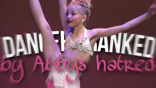 Dance Moms Dancers Ranked By How Much Abby Hated Them