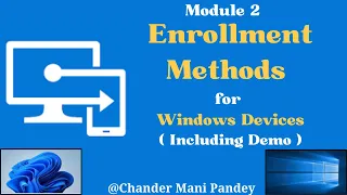 Intune Enrollment Methods for Windows Devices | Enroll Device In Intune (M- 2.2)