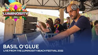 Basil O'Glue - Live from the Luminosity Beach Festival 2022 #LBF22