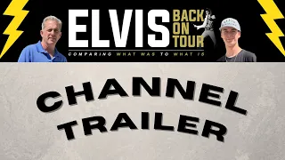 Elvis Back on Tour Trailer