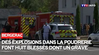 Bergerac : les explosions dans la poudrerie font huit blessés dont un grave