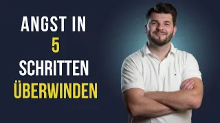 Überwinde deine Angststörung mit diesen 5 Schritten (Das hilft wirklich)