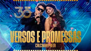 Calcinha Preta - Versos e Promessas (Tem Mais Alguém) #Volume30