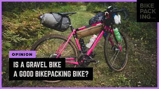 Is A Gravel Bike A Good Bikepacking Bike?