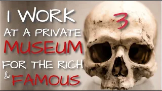 "The Horrifying Private Museum for the Rich and Famous"  Part 3: The Contract Creepypasta