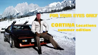 FOR YOUR EYES ONLY Cortina locations (summer edition) 👀⛰🇮🇹 007 James Bond